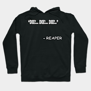 Die ! Raper Quotes Funny Hoodie